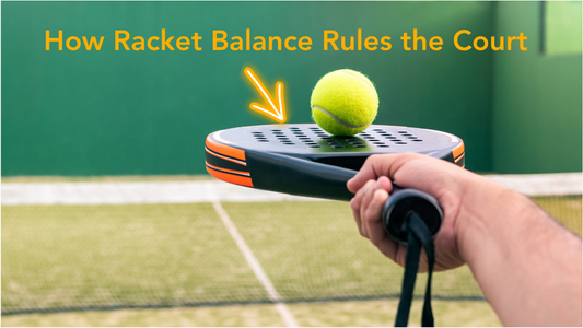 Find out how the balance of your padel racket helps you improve your game